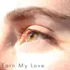 Ashton Mainord - Earn My Love - Single