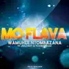 Mo Flava - Wamuhle Ntombazan (feat. Jolondy & Young Scar) - Single